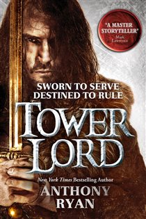 Book cover: Tower Lord (Book 2 of Raven's Shadow) by Anthony Ryan (preview)