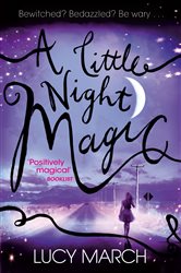 Book cover: A Little Night Magic (Book 1 of Nodaway Falls) by Lucy March (preview)