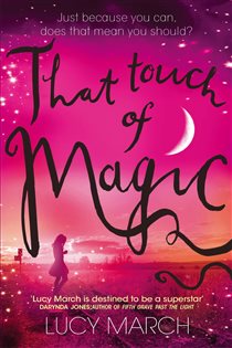Book cover: That Touch of Magic (Book 2 of Nodaway Falls) by Lucy March (preview)
