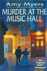 Book cover: Murder At The Music Hall (Auguste Didier Mystery 8), by Amy Myers (preview)