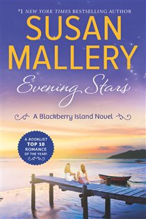 Book cover: Evening Stars (Book 3 of Blackberry Island) by Susan Mallery (preview)