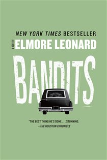 Book cover: Bandits, by Elmore Leonard (preview)