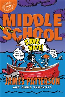 Book cover: Middle School: Save Rafe! (Book 6 of Middle School) by James Patterson (preview)