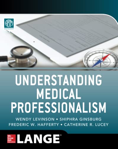 Understanding Medical Professionalism