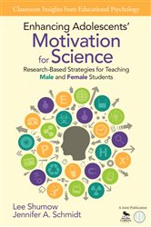 Enhancing Adolescents&#x2032; Motivation for Science: Research-Based Strategies for Teaching Male and Female Students