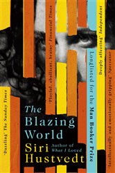 Book cover: The Blazing World, by Siri Hustvedt (preview)