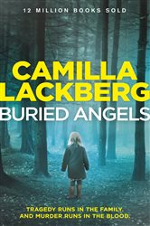 Book cover: Buried Angels (Book 8 of Patrik Hedstrom and Erica Falck) by Camilla Läckberg (preview)