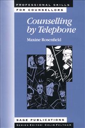 Counselling by Telephone: SAGE Publications