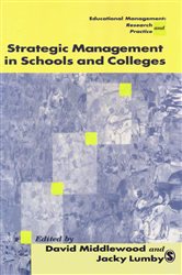 Strategic Management in Schools and Colleges: SAGE Publications