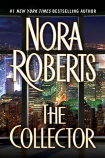 Book cover: The Collector, by Nora Roberts (preview)