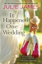 Book cover: It Happened One Wedding, by Julie James (preview)