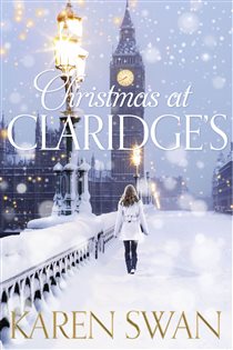 Book cover: Christmas at Claridge's, by Karen Swan (preview)
