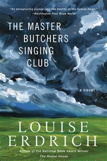 Book cover: The Master Butchers Singing Club, by Louise Erdrich (preview)