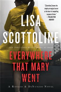 Book cover: Everywhere That Mary Went (Book 1 of Rosato & Associates Series) by Lisa Scottoline (preview)