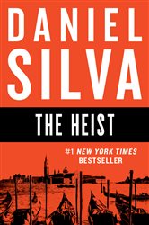 Book cover: The Heist (Book 14 of Gabriel Allon) by Daniel Silva (preview)