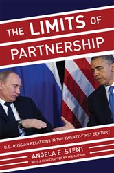 Book cover: The Limits of Partnership, by Angela E. Stent (preview)