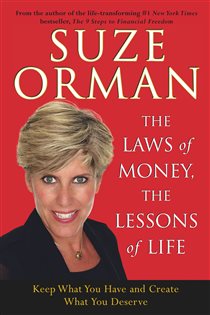 Book cover: The Laws of Money, The Lessons of Life, by Suze Orman (preview)