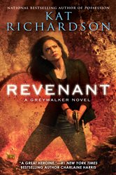 Book cover: Revenant (Book 9 of Greywalker) by Kat Richardson (preview)