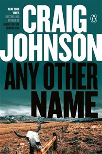 Book cover: Any Other Name (Book 10 of A Longmire Mystery) by Craig Johnson (preview)