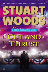 Book cover: Cut and Thrust (Book 30 of A Stone Barrington Novel) by Stuart Woods (preview)