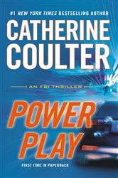 Book cover: Power Play (Book 18 of An FBI Thriller) by Catherine Coulter (preview)