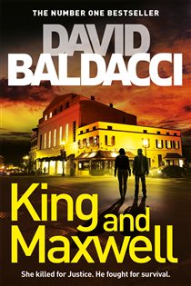 Book cover: King and Maxwell (Book 6 of King and Maxwell) by David Baldacci (preview)