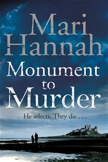 Book cover: Monument to Murder (Book 4 of Kate Daniels) by Mari Hannah (preview)