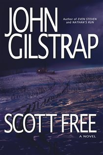 Book cover: Scott Free, by John Gilstrap (preview)