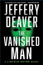 Book cover: The Vanished Man (Book 5 of Lincoln Rhyme Novel) by Jeffery Deaver (preview)