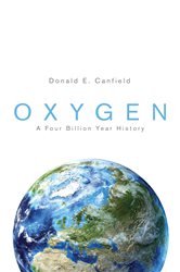 Book cover: Oxygen, by Donald E. Canfield (preview)