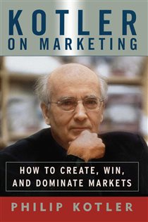 Book cover: Kotler On Marketing, by Philip Kotler (preview)
