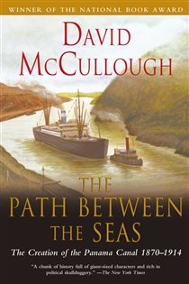 Book cover: The Path Between the Seas, by David McCullough (preview)