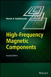 Book cover: High-Frequency Magnetic Components, by Marian K. Kazimierczuk (preview)