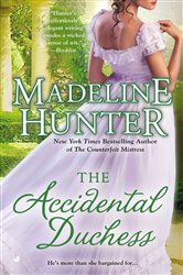 Book cover: The Accidental Duchess (Book 4 of Fairbourne Quartet) by Madeline Hunter (preview)