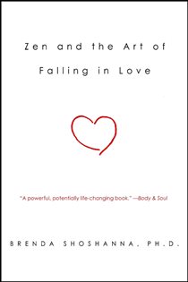 Book cover: Zen and the Art of Falling in Love, by Brenda Shoshanna (preview)