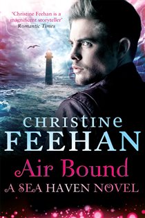 Book cover: Air Bound (Book 3 of Sisters of the Heart) by Christine Feehan (preview)