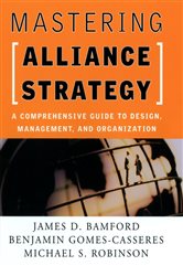 Book cover: Mastering Alliance Strategy, by James D. Bamford (preview)