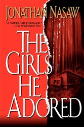 Book cover: The Girls He Adored, by Jonathan Nasaw (preview)