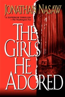 Book cover: The Girls He Adored, by Jonathan Nasaw (preview)