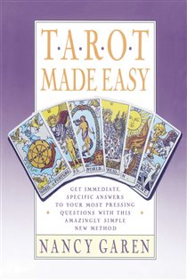 Book cover: Tarot Made Easy, by Nancy Garen (preview)