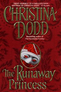 Book cover: The Runaway Princess (Book 1 of The Princess Series) by Christina Dodd (preview)