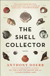 Book cover: The Shell Collector, by Anthony Doerr (preview)