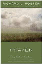 Book cover: Prayer - 10th Anniversary Edition, by Richard J. Foster (preview)