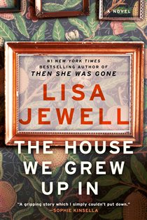 Book cover: The House We Grew Up In, by Lisa Jewell (preview)