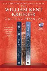 Book cover: The William Kent Krueger Collection #3, by William Kent Krueger (preview)