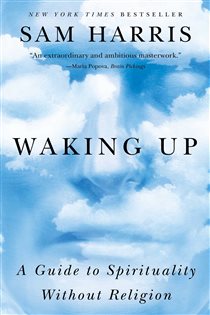 Book cover: Waking Up, by Sam Harris (preview)
