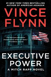 Book cover: Executive Power, by Vince Flynn (preview)