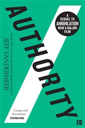 Book cover: Authority (Book 2 of The Southern Reach Trilogy) by Jeff VanderMeer (preview)