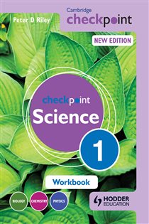 Book cover: Cambridge Checkpoint Science Workbook 1, by Peter Riley (preview)