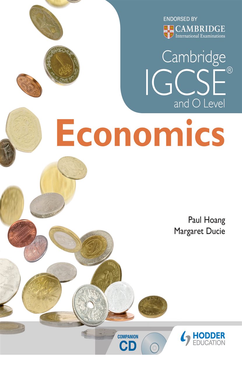 Cambridge IGCSE and O Level Economics by Paul Hoang (ebook)